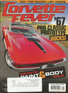 CORVETTE FEVER 2010 JULY - PAINT & BODY SPECIAL, WICKED Z06, HOT C2